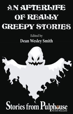 Book cover for An Afterlife of Really Creepy Stories