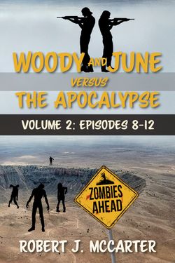 Book cover for Woody and June versus the Apocalypse