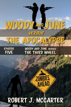 Book cover for Woody and June versus the Third Wheel